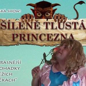 Šíleně tlustá princezna